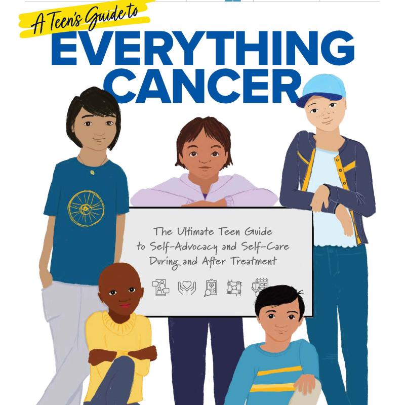 A Teen's Guide to Everything Cancer