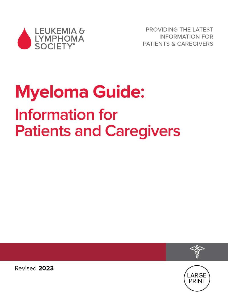 Large Print Myeloma Guide: Information for Patients and Caregivers