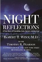 Night Reflections: A True Story of Friendship, Love, Cancer, and Survival