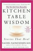 Kitchen Table Wisdom: Stories that Heal