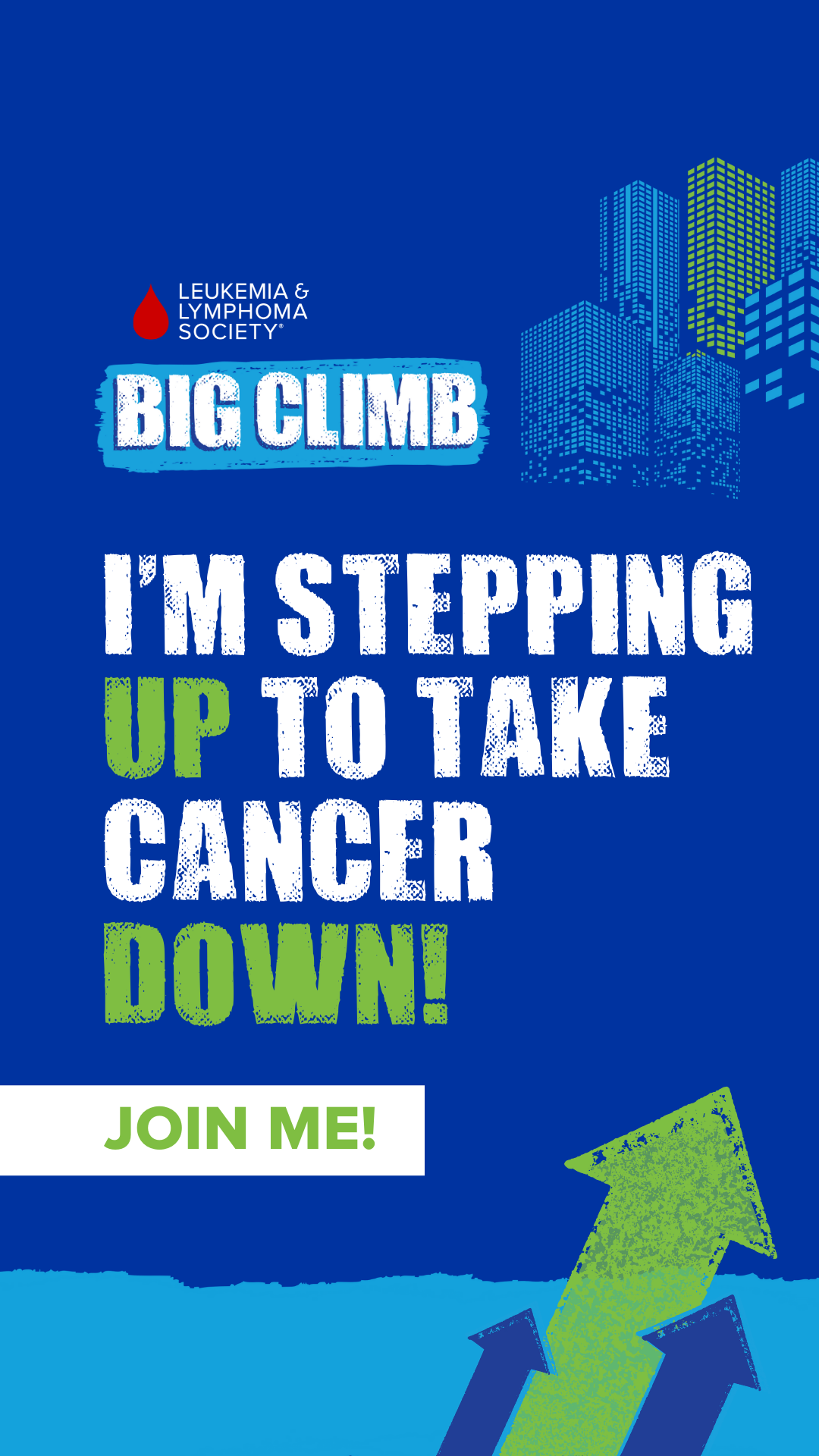 Big Climb Toolkit Leukemia and Lymphoma Society