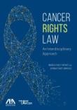 Cancer Rights Law: An Interdisciplinary Approach