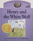 Henry and the White Wolf