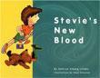 Stevie's New Blood