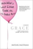 Grace: a child's intimate journey through cancer and recovery