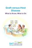 Graft-versus-Host Disease: What to Know, What to Do