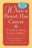 When a parent has cancer