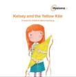 Suggested Reading-Kelsey and the Yellow Kite