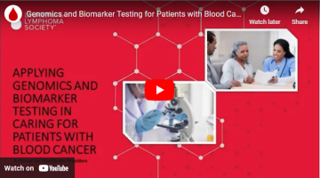 Applying Genomics and Biomarker Testing in Caring for Patients with Blood Cancer: A Primer for Healthcare Providers