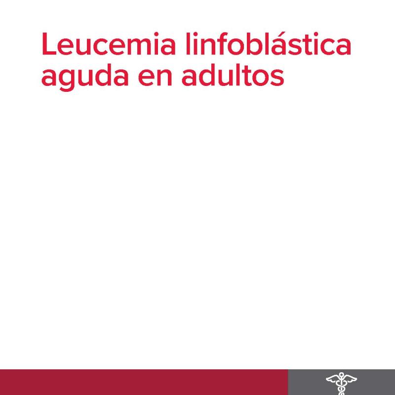 Leucemia linfoblástica aguda en adultos