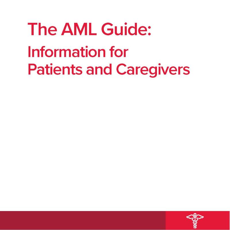 AML Guide: Information for Patients and Caregivers