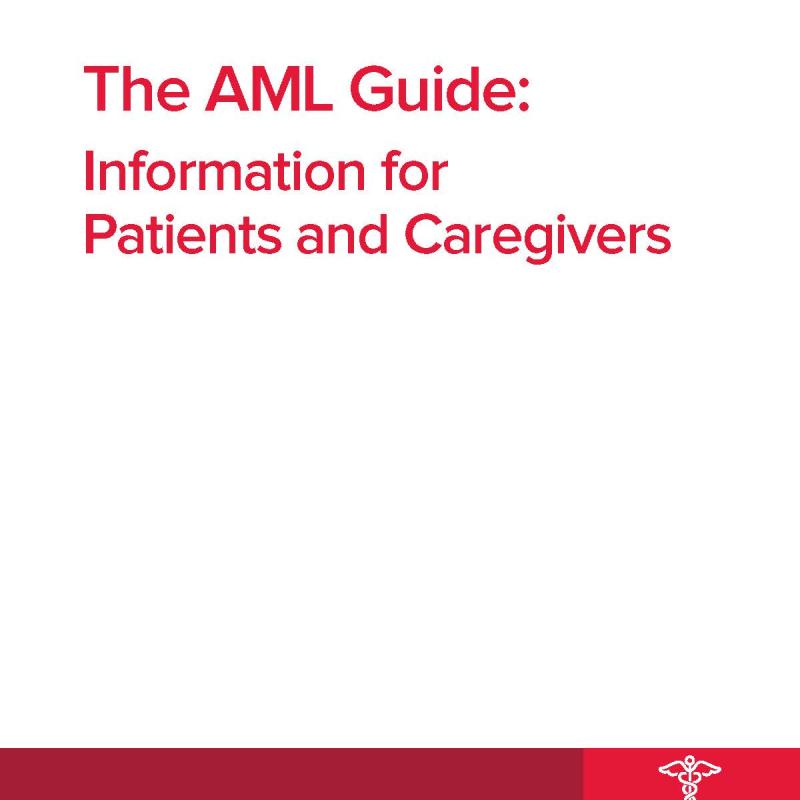 AML Guide: Information for Patients and Caregivers