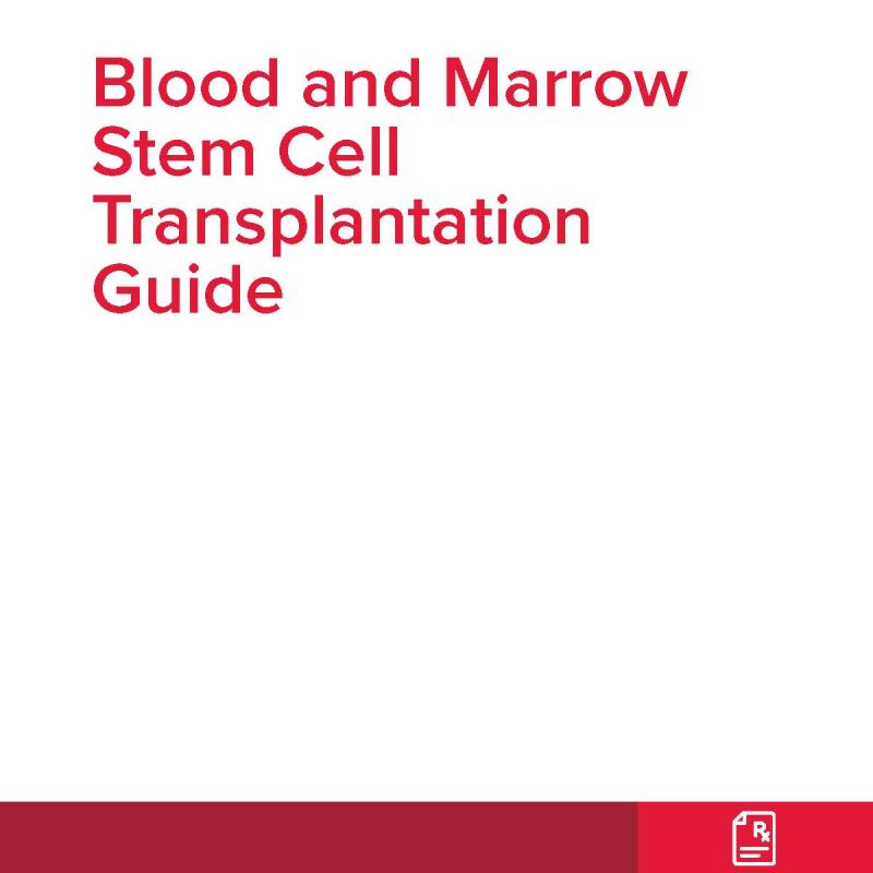 Blood and Marrow Stem Cell Transplantation Guide