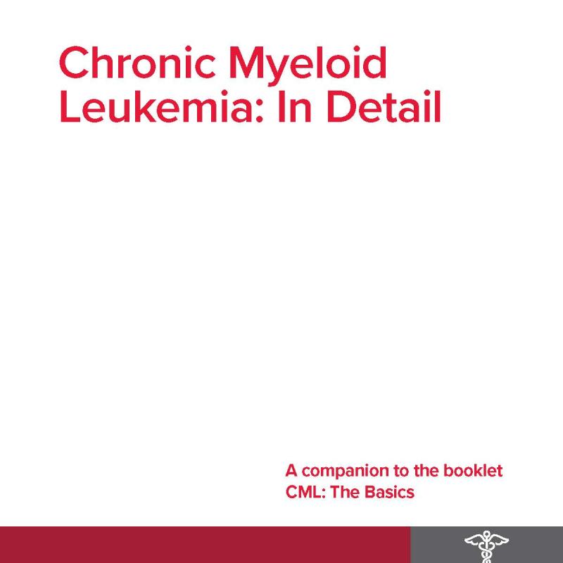 Chronic Myeloid Leukemia: In Detail