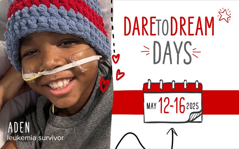 Dare to Dream Days: May 12-16, 2025